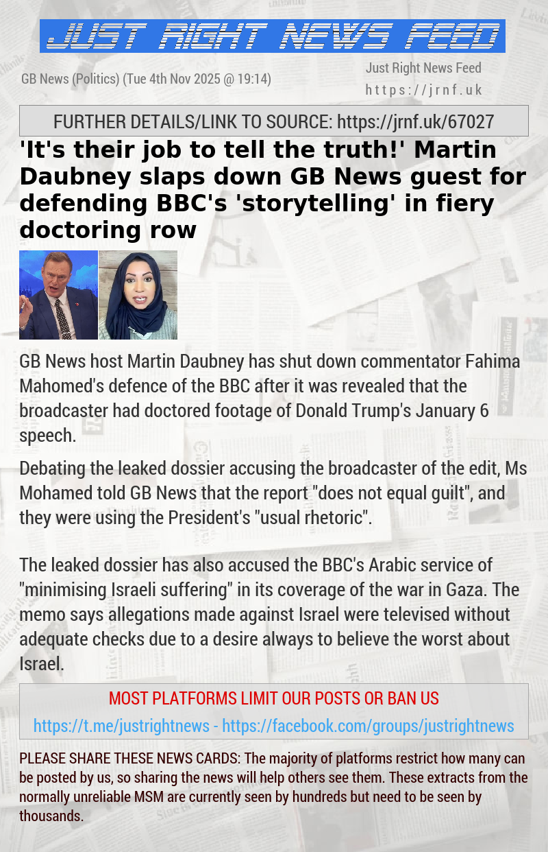 ’It’s their job to tell the truth!’ Martin Daubney slaps down GB News guest for defending BBC’s ’storytelling’ in fiery doctoring row