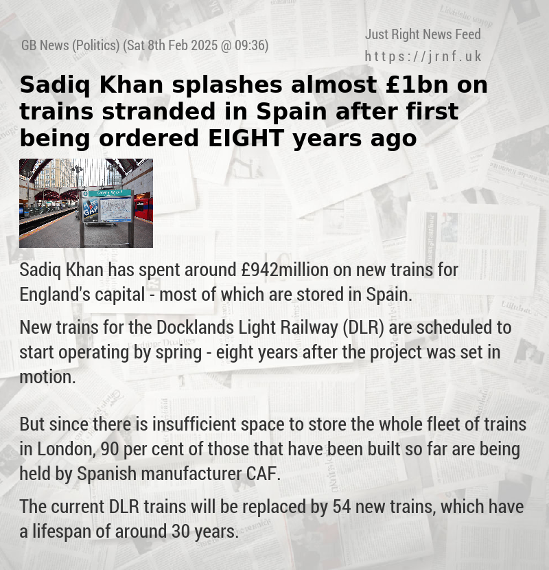 Sadiq Khan splashes almost £1bn on trains stranded in Spain after first being ordered EIGHT years ago