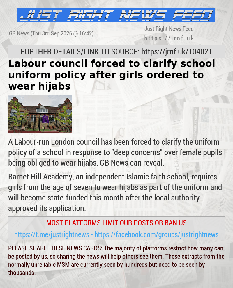 Labour council forced to clarify school uniform policy after girls ordered to wear hijabs