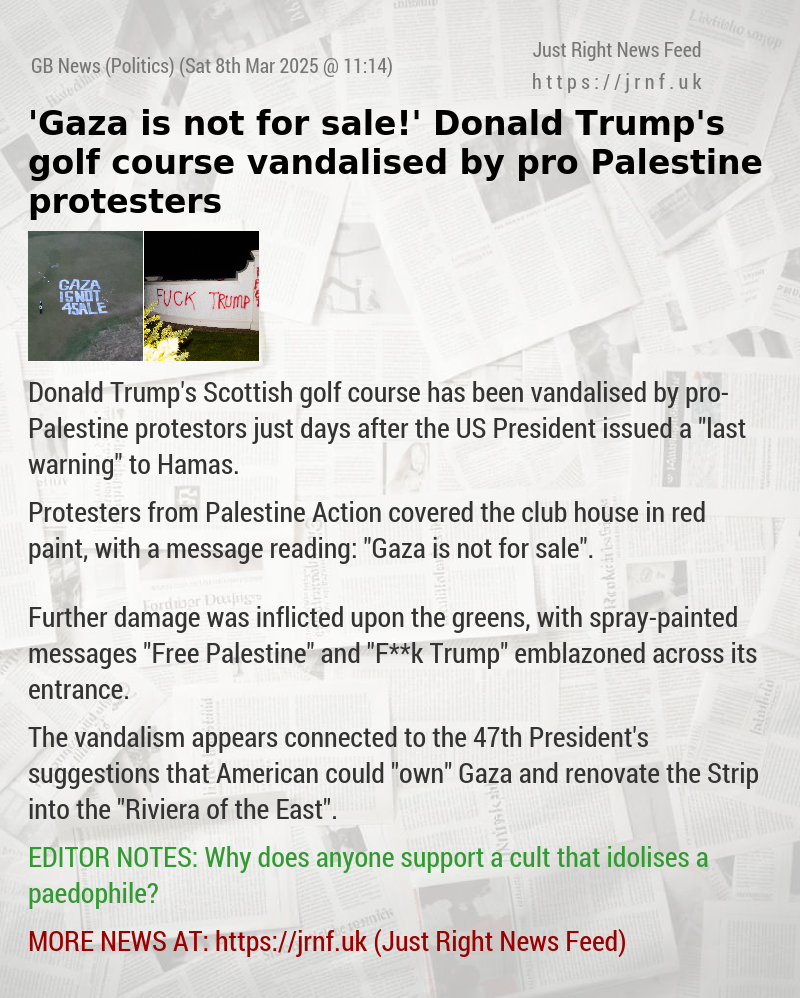 ’Gaza is not for sale!’ Donald Trump’s golf course vandalised by pro—Palestine protesters