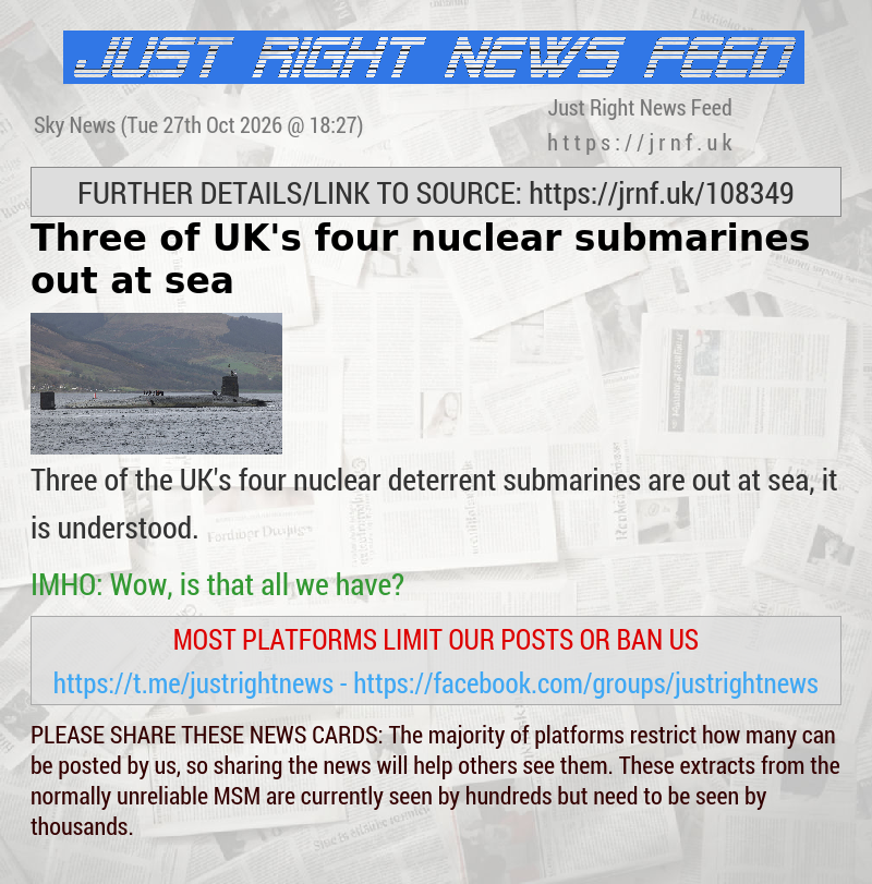 Three of UK’s four nuclear submarines out at sea