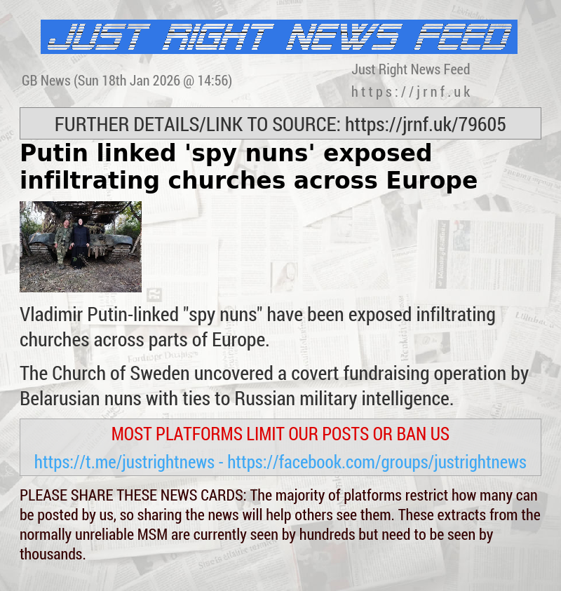 Putin—linked ’spy nuns’ exposed infiltrating churches across Europe