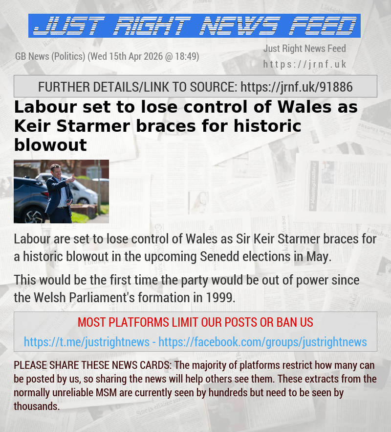 Labour set to lose control of Wales as Keir Starmer braces for historic blowout