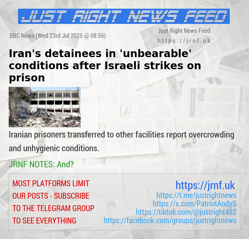 Iran’s detainees in ’unbearable’ conditions after Israeli strikes on prison 