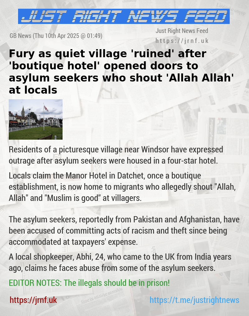 Fury as quiet village ’ruined’ after ’boutique hotel’ opened doors to asylum seekers who shout ’Allah Allah’ at locals