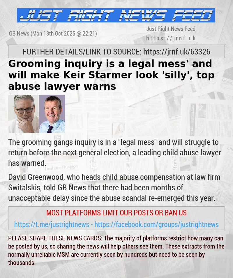 Grooming inquiry is a ‘legal mess’ and will make Keir Starmer look ’silly’, top abuse lawyer warns