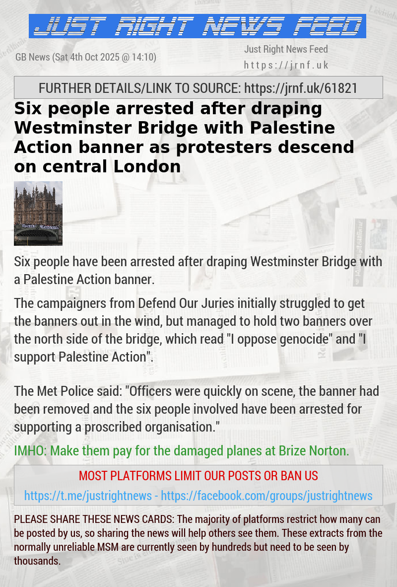 Six people arrested after draping Westminster Bridge with Palestine Action banner as protesters descend on central London