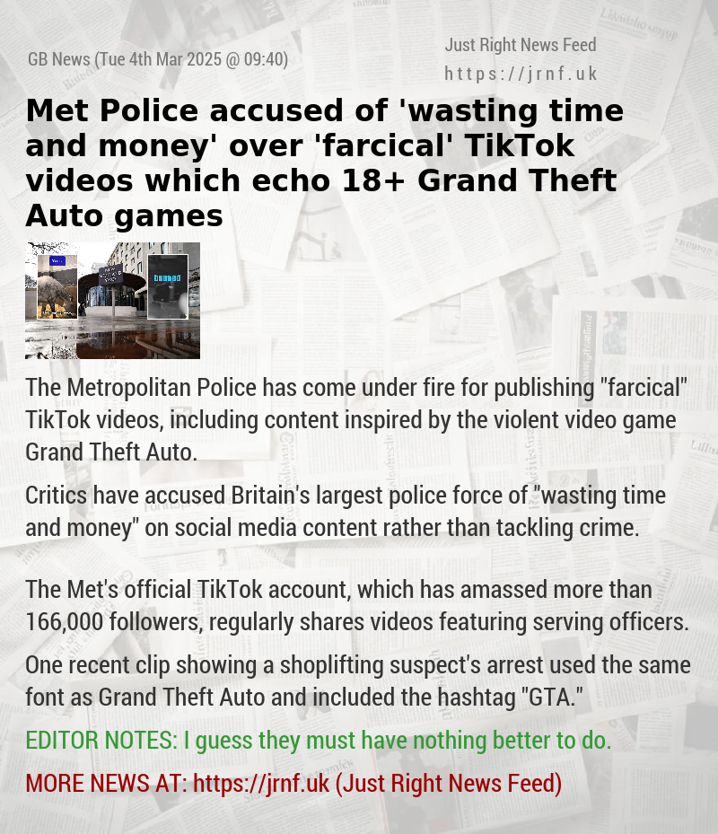 Met Police accused of ’wasting time and money’ over ’farcical’ TikTok videos which echo 18+ Grand Theft Auto games