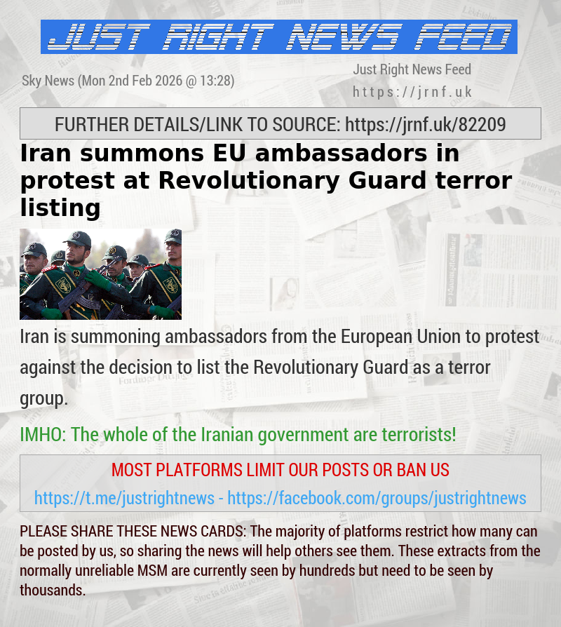 Iran summons EU ambassadors in protest at Revolutionary Guard terror listing