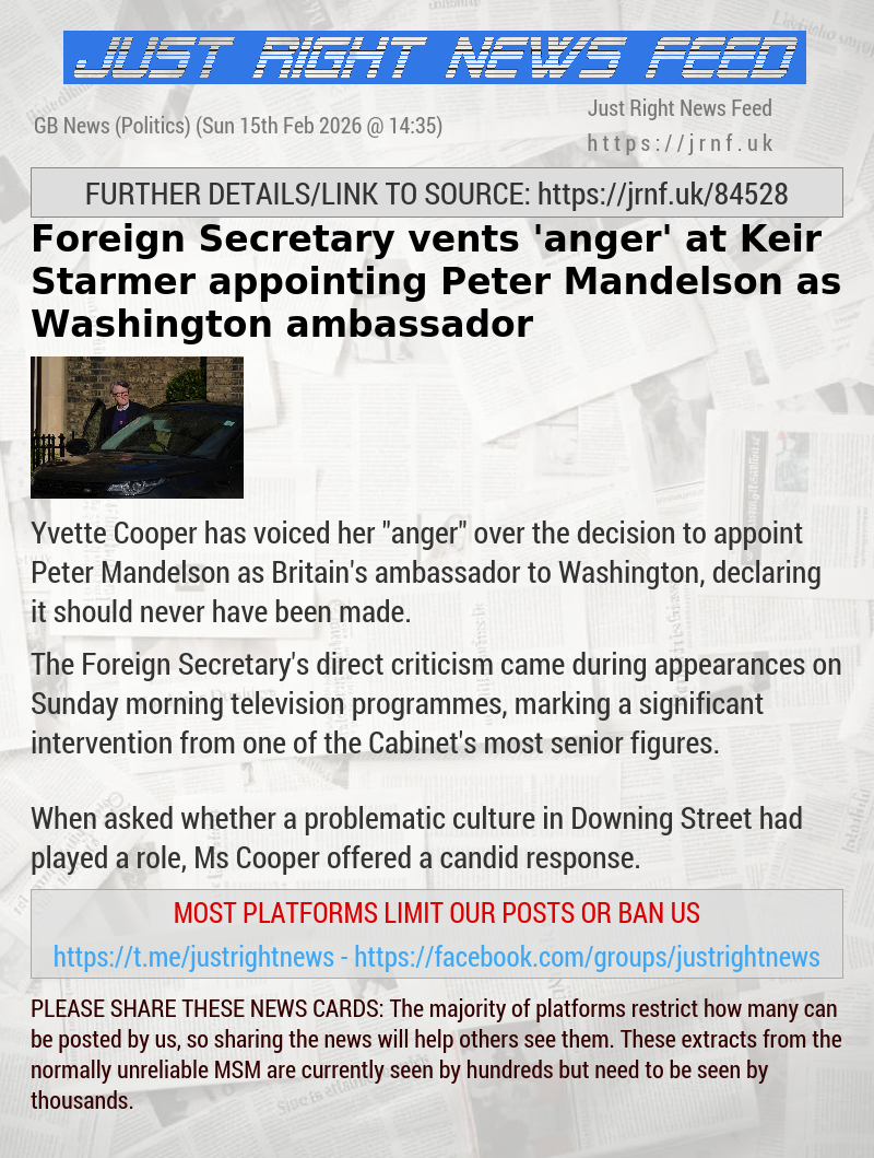 Foreign Secretary vents ’anger’ at Keir Starmer appointing Peter Mandelson as Washington ambassador