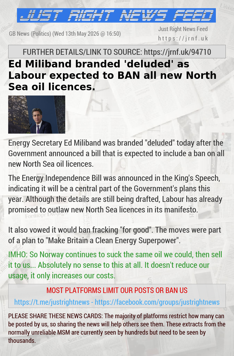 Ed Miliband branded ’deluded’ as Labour expected to BAN all new North Sea oil licences.