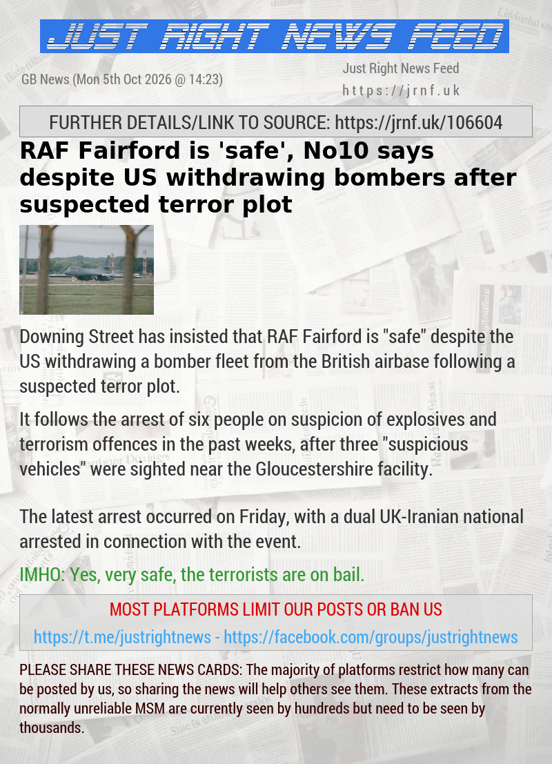 RAF Fairford is ’safe’, No10 says despite US withdrawing bombers after suspected terror plot