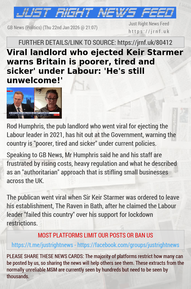 Viral landlord who ejected Keir Starmer warns Britain is ‘poorer, tired and sicker’ under Labour: ’He’s still unwelcome!’