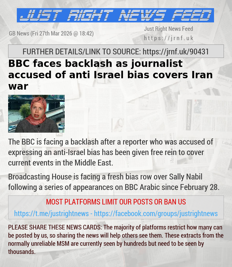 BBC faces backlash as journalist accused of anti—Israel bias covers Iran war