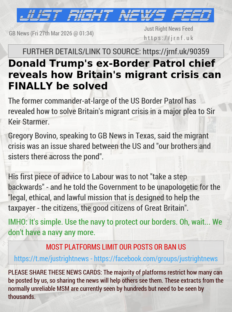 Donald Trump’s ex—Border Patrol chief reveals how Britain’s migrant crisis can FINALLY be solved