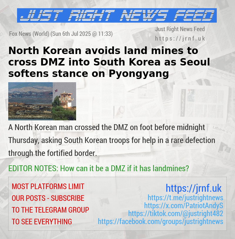 North Korean avoids land mines to cross DMZ into South Korea as Seoul softens stance on Pyongyang