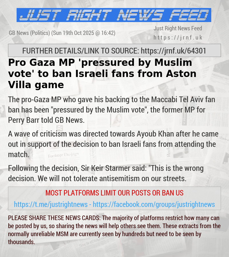 Pro—Gaza MP ’pressured by Muslim vote’ to ban Israeli fans from Aston Villa game