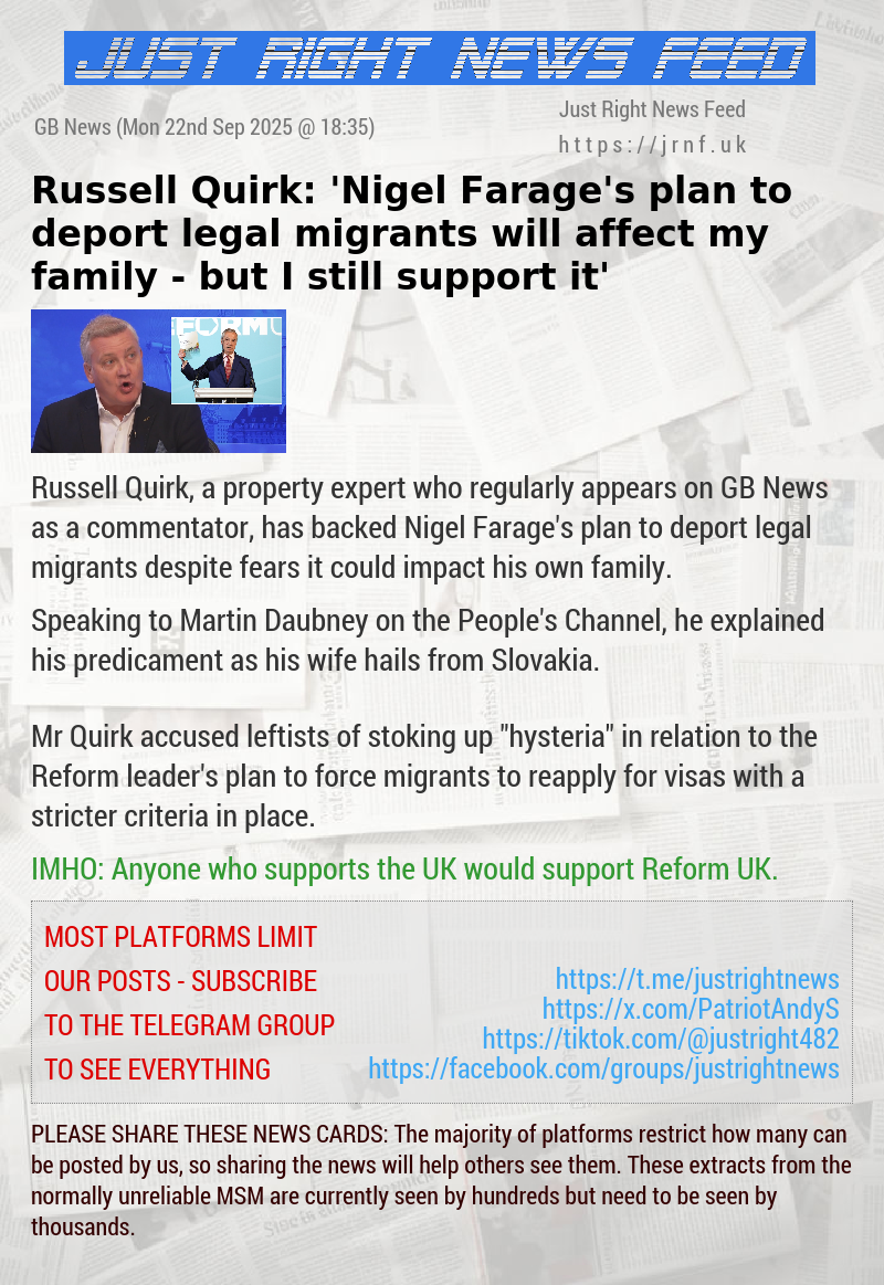 Russell Quirk: ‘Nigel Farage’s plan to deport legal migrants will affect my family — but I still support it’