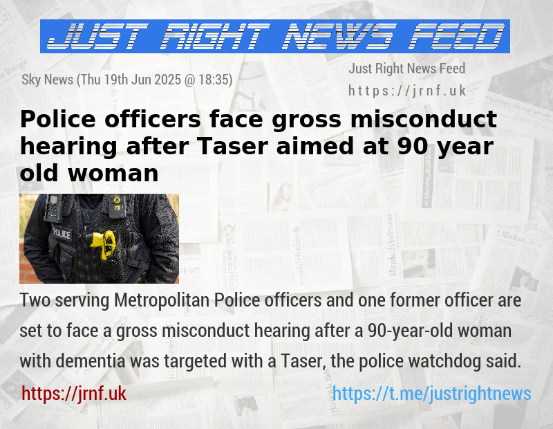 Police officers face gross misconduct hearing after Taser aimed at 90—year—old woman