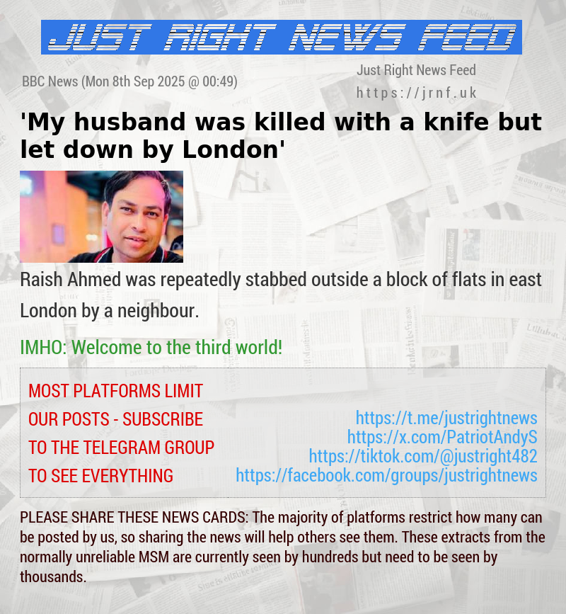 ’My husband was killed with a knife but let down by London’