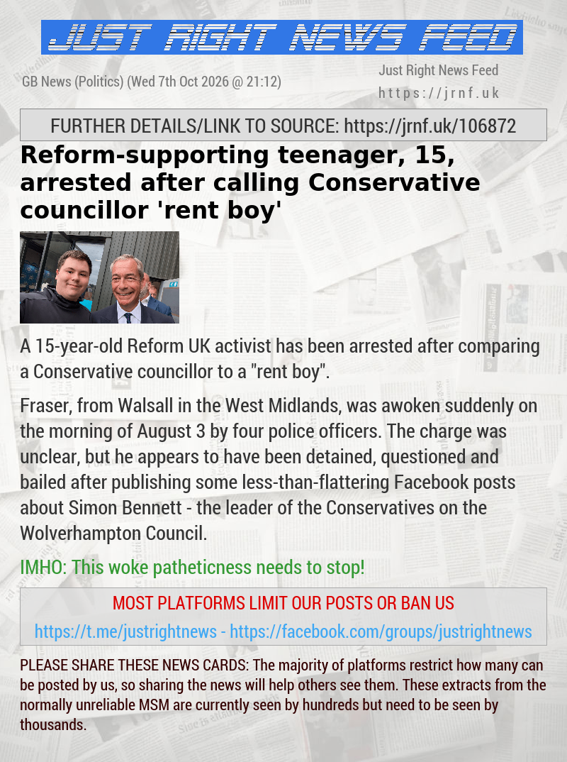Reform—supporting teenager, 15, arrested after calling Conservative councillor ‘rent boy’