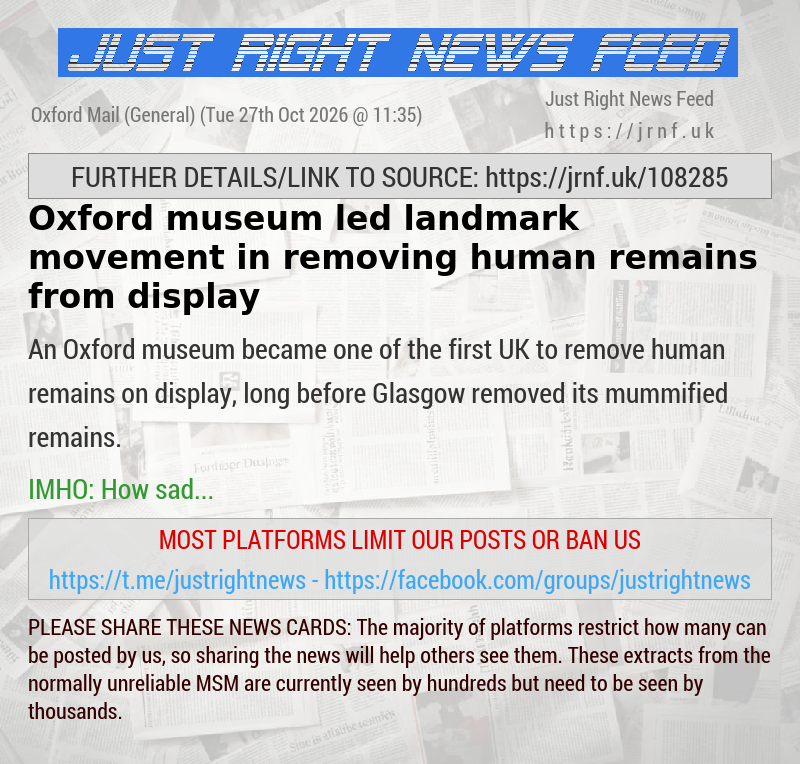 Oxford museum led landmark movement in removing human remains from display