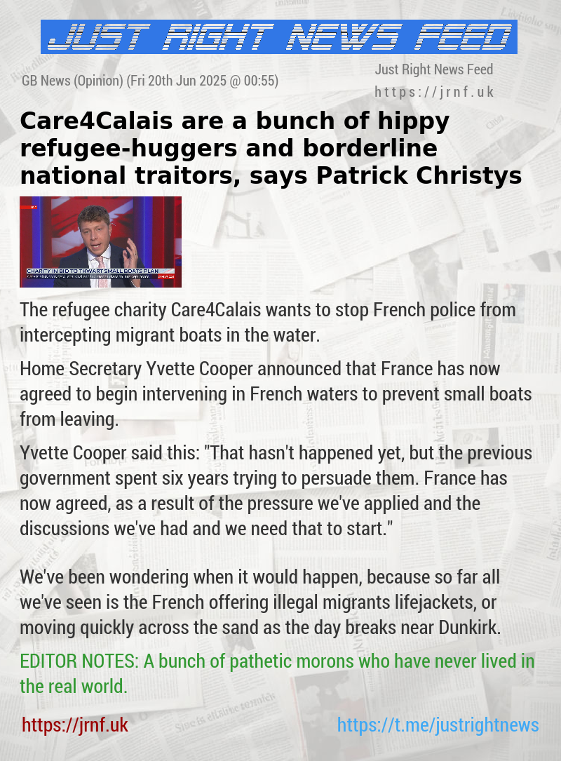 Care4Calais are a bunch of hippy refugee—huggers and borderline national traitors, says Patrick Christys