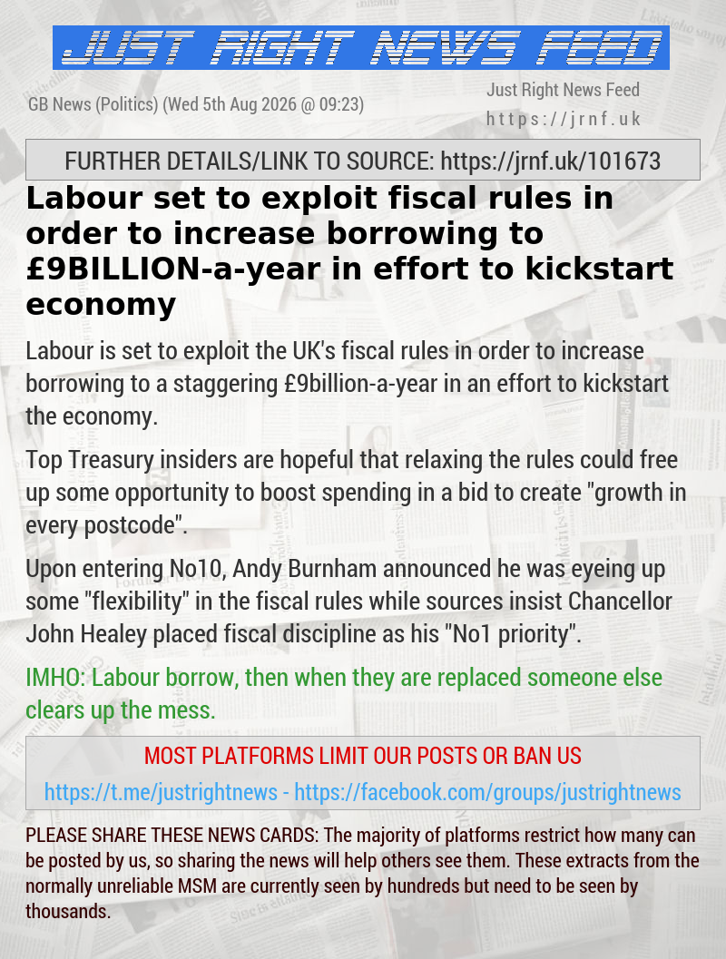 Labour set to exploit fiscal rules in order to increase borrowing to &pound;9BILLION—a—year in effort to kickstart economy