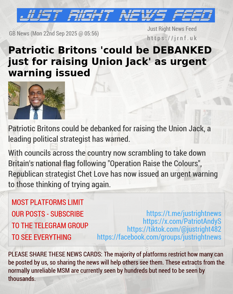 Patriotic Britons ’could be DEBANKED just for raising Union Jack’ as urgent warning issued