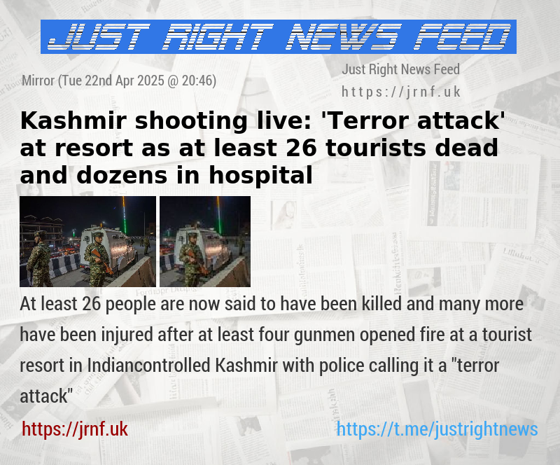 Kashmir shooting live: ’Terror attack’ at resort as at least 26 tourists dead and dozens in hospital