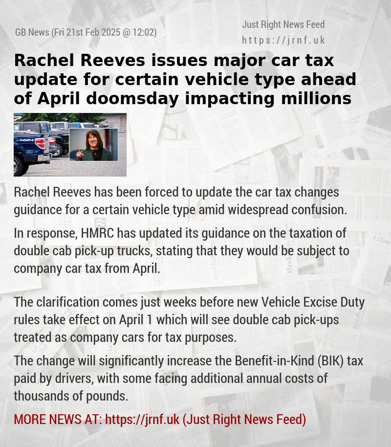 Rachel Reeves issues major car tax update for certain vehicle type ahead of April doomsday impacting millions