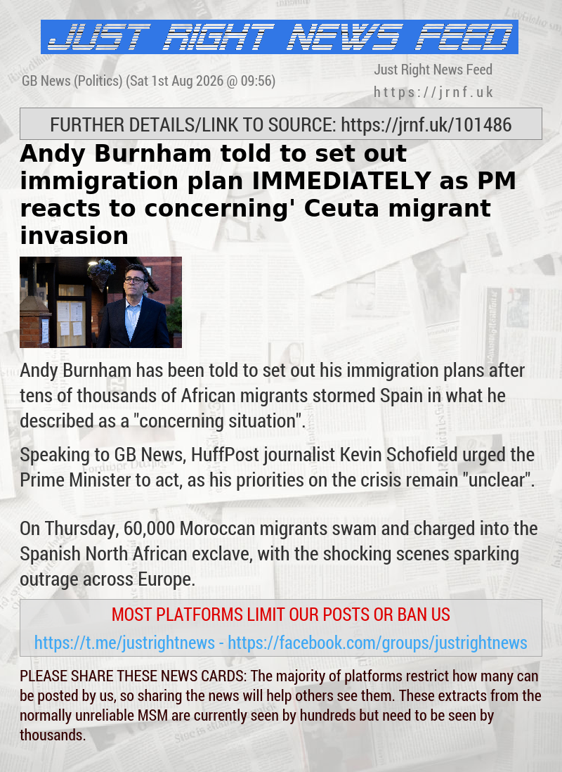 Andy Burnham told to set out immigration plan IMMEDIATELY as PM reacts to ‘concerning’ Ceuta migrant invasion