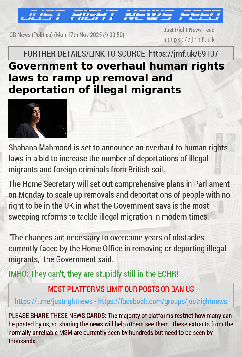 Government to overhaul human rights laws to ramp up removal and deportation of illegal migrants