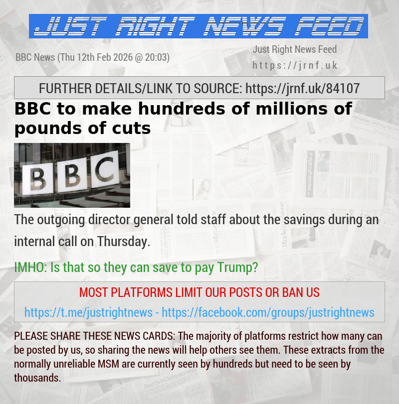 BBC to make hundreds of millions of pounds of cuts