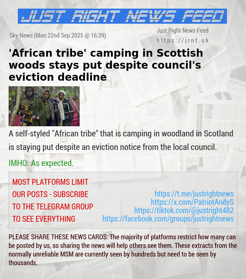 ’African tribe’ camping in Scottish woods stays put despite council’s eviction deadline