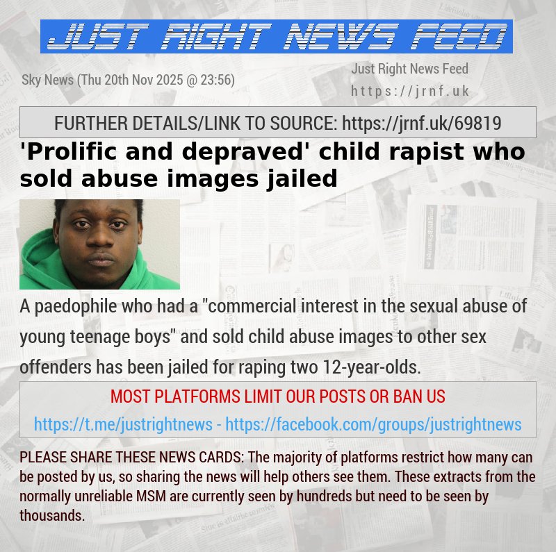 ’Prolific and depraved’ child rapist who sold abuse images jailed